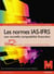 Les normes IAS/FRS - une nouvelle comptabilité financière (2e édition)