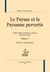 Le paysan et la paysanne pervertis Tome 1 : parties 1-8
