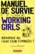 Manuel de survie à l'usage des working girls - bienvenue au fight club féministe !