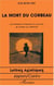 Mort du corbeau (la)