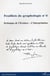 Feuillets de graphologie n°4 : Technique de l'Ecriture L'Interprétation - L'Interprétation