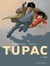 Tupac - Tome 01 : Julia