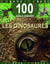 100 infos à connaître : les dinosaures
