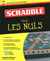 Le scrabble pour les nuls