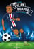 Tous champions : Kylian Mbappé