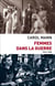 Femmes dans la guerre - 1914-1945