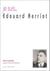 Je suis... : Edouard Herriot