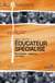 Educateur spécialisé : Formation, diplôme, carrière. Filière éducative.