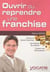 Ouvrir ou reprendre une franchise