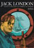 Jack London - arriver à bon port ou sombrer en essayant