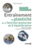 Entrainement et plasticité de la fonction posturale et d'équilibration : Théorie et pratique