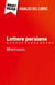 Lettere persiane di Montesquieu (Analisi del libro) : Analisi completa e sintesi dettagliata del lavoro