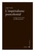 L'impérialisme postcolonial - critique de la société des éblouissements