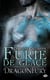 Dragonfury Tome 2 : furie de glace