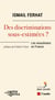 Des discriminations sous-estimées ? les musulmans en France
