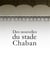 Des nouvelles du stade Chaban-Delmas