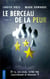 Le berceau de la peur