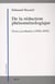 De la réduction phénoménologique - textes posthumes (1926-1935)