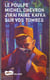 J irai faire kafka sur vos tombes