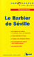 Le barbier de Séville, de Beaumarchais