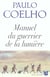 Manuel du guerrier de la lumiere