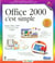 Office 2000 - c'est simple