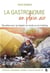 La gastronomie en plein air