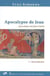 Apocalypse de jean : apocalypse de jesus-christ (2 volumes)