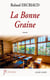 La bonne graine
