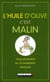 L'huile d'olive, c'est malin