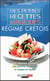 Mes petites recettes magiques : mes petites recettes magiques - régime crétois