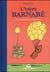 L'ours Barnabé Tome 17 : un pour tous, tous pour un