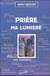 Priere - ma lumiere
