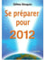 Se préparer pour 2012