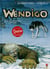 Wendigo Tome 1 - les hommes sont toujours guidés par les légendes