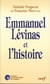 Emmanuel Levinas et l'histoire