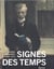 Signes des temps- oeuvres visionnaires d'avant 1914