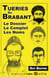 Tueries du brabant - le complot , les noms , le dossier