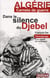 ALGERIE CARNET DE GUERRE : DANS LE SILENCE DU DJEBEL