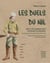 Les duels du nil - récit de la dramatique aventure victorienne à la recherche des sources du nil (1856 à 1889)