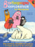 Barbapapa : explorateur - la banquise