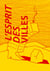 L'esprit des villes Tome 2