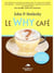 Le why café