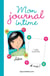 LE JOURNAL D'ALICE - MON JOURNAL INTIME