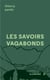 Les savoirs vagabonds