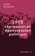 1972 répression et dépossession politique