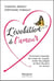 L''évolution de l'amour - comment traverser les crises du couple, éviter les pièges et être heureux en amour