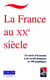 La france au xx siecle - un siecle d'economie et de societe francaise en 100 graphiques