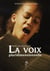 La voix pluridimensionnelle