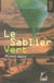 Le sablier vert